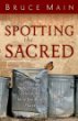 spotting-sacred