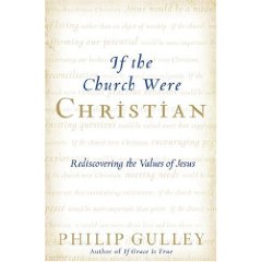If The Church Were Christian If The Church Were Christian
