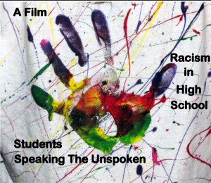Speaking the Unspoken - A Film About Racism in the American High School