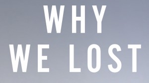 WHY-WE-LOST